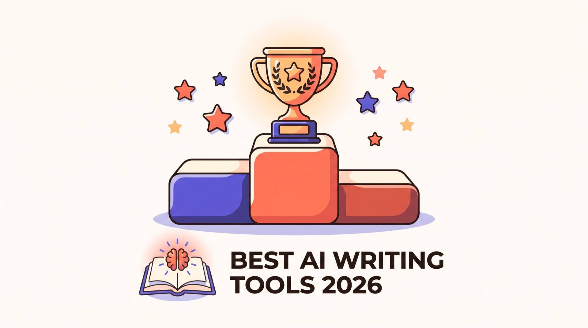 Ilustração de um pódio de vencedor com um troféu de ouro e estrelas de avaliação acima de um livro aberto com uma centelha de IA, título dizendo melhores ferramentas de escrita de IA 2026