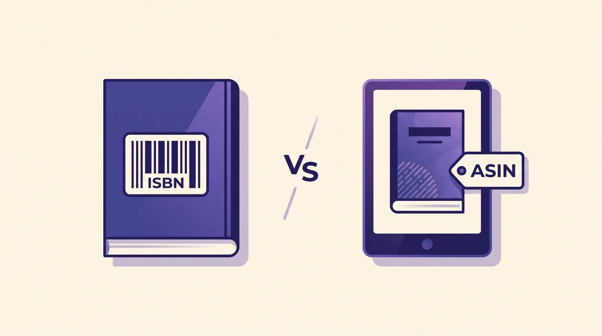 A paperback with an ISBN barcode next to an e-reader tagged with an ASIN, illustrating ISBN versus ASIN
